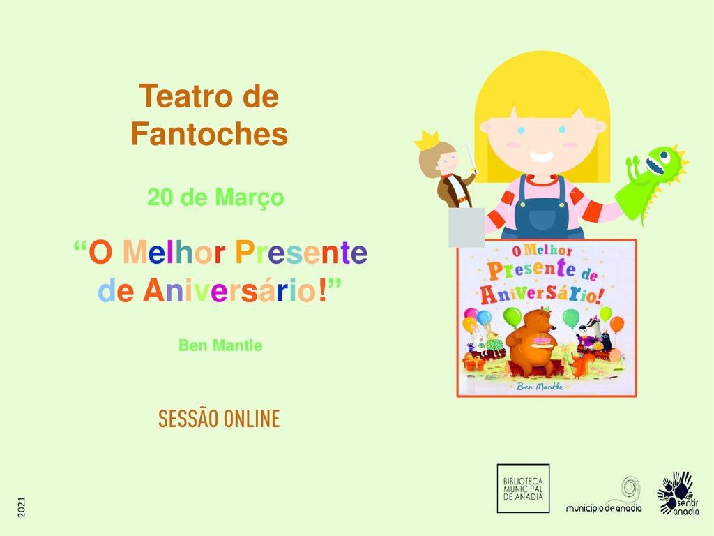 Teatro de Fantoches - “O melhor presente de aniversário” - SESSÃO ONLINE