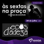 Sexta_na_pra&ccedil;a_Ecos_D_Adega